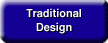 Traditional Design